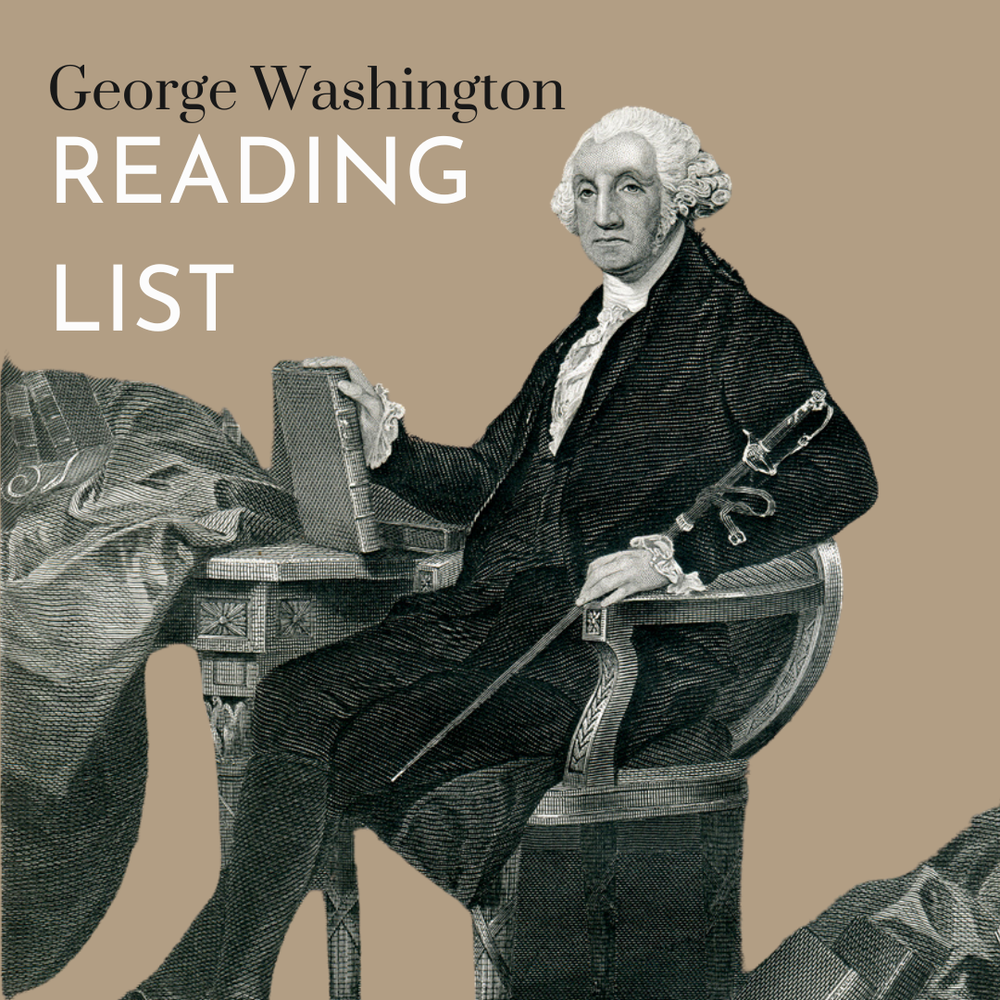 George Washington Reading List