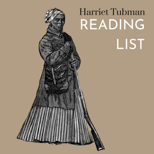 Harriet Tubman Reading List